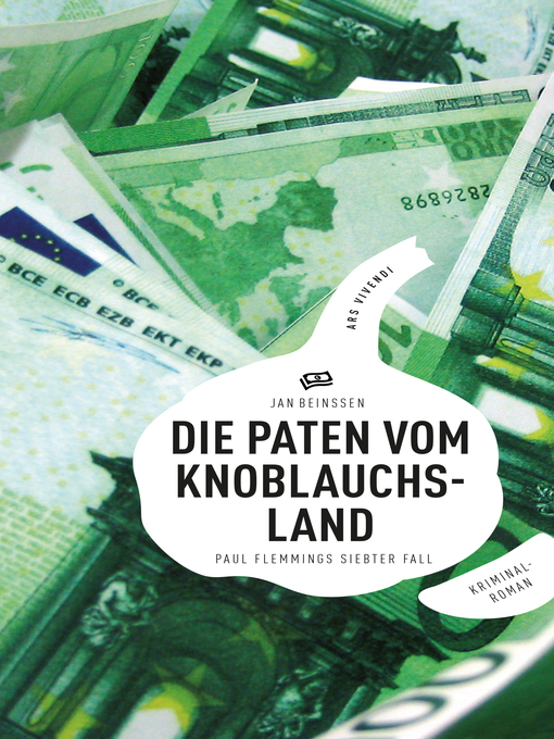 Title details for Die Paten vom Knoblauchsland (eBook) by Jan Beinßen - Available
